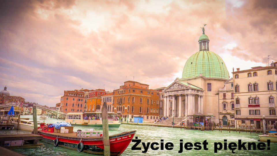 Życie jest piękne!