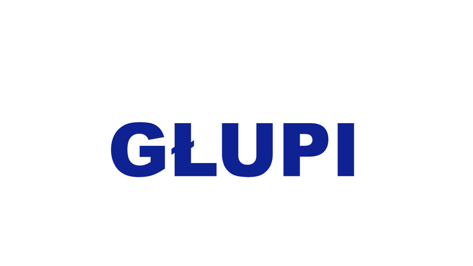 głupi