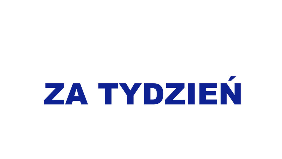 za tydzień